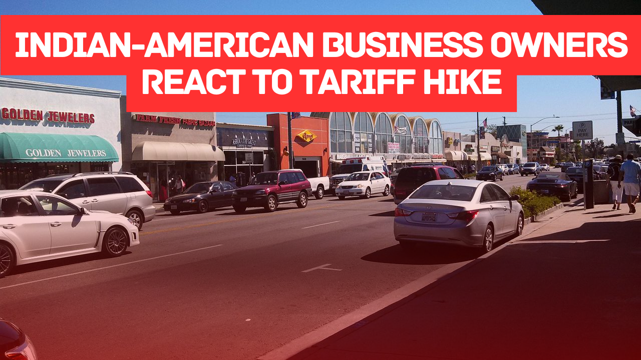 Indian-American business owners react to tariff hike